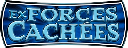 EX Forces Cachées